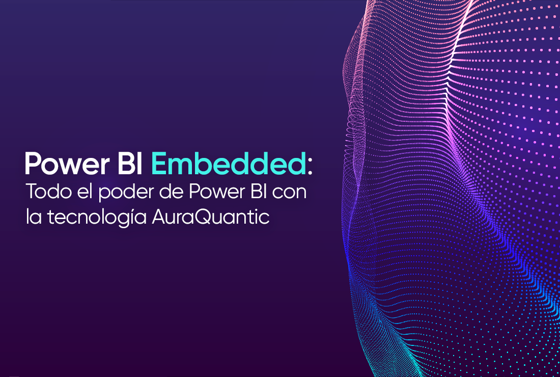 Power-bi-embedded-auraquantic